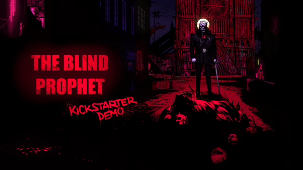The Blind Prophet Kickstarter Demo