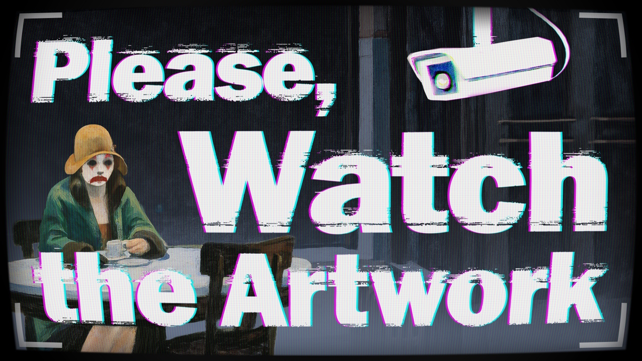 Please, Watch the Artwork announcement