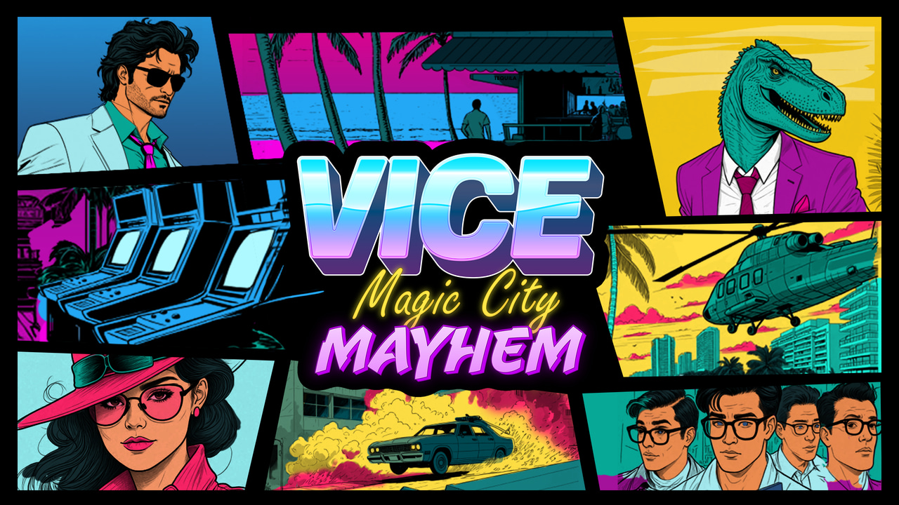 Vice: Magic City Mayhem Kickstarter